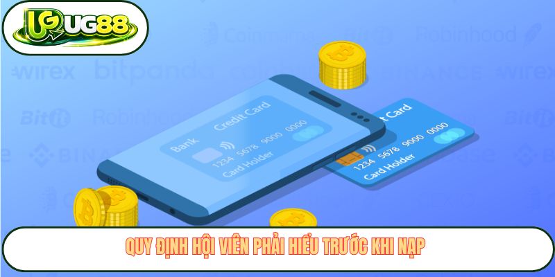 Quy định hội viên phải hiểu trước khi nạp 